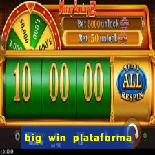 big win plataforma de jogos